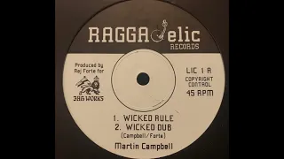 Martin Campbell - Wicked Rule & Dub