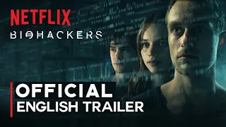 Biohackers | Official English Trailer | Netflix | Continous Clips