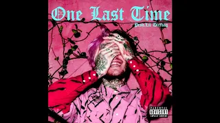 Lil Peep - One Last Time (Lyric)