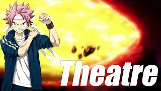 [AMV]Fairy Tail - Theatre