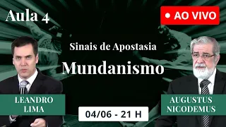 Mundanismo (Ao Vivo) - Augustus Nicodemus e Leandro Lima