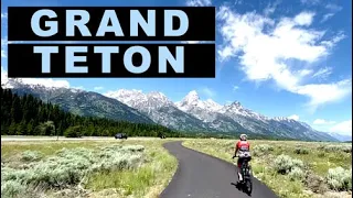 Grand Tetons - Cycling Jackson Hole to Jenny Lake