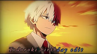 Todoroki birthday edit