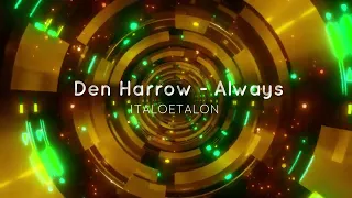 Den Harrow - Always (ReMark 80s Touch)