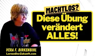 Macht zurück gewinnen | Wie man mächtig wird | Nie mehr Opfer | Weniger Ärgern | Vera F Birkenbihl