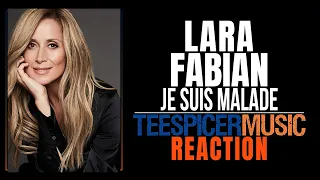 Lara Fabian - Je suis Malade | First-Time EVER Reaction