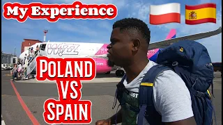 My Experience Poland Vs Spain - Travel Stories