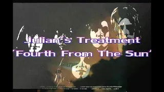 Julian's Treatment - Fourth From The Sun