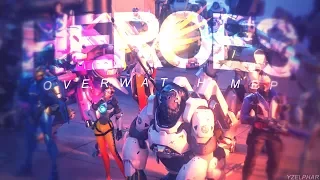 We Are The Heroes! | Overwatch MEP