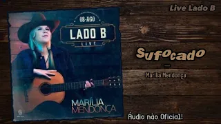 Marília Mendonça - Sufocado (Live)