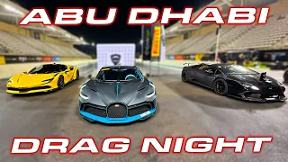 DRAG NIGHT ABU DHABI * Ferrari Competizione, SF90, F8, Pista, Bugatti Divo, McLaren P1, TT Lambo