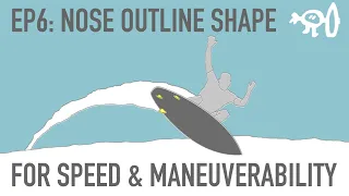 Surfing Explained: Ep6 Nose & Tail Shapes