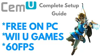 CEMU EMULATOR INSTALL GUIDE/SETUP *2023* │ BEST PERFORMANCE SETTINGS │PC/LAPTOP