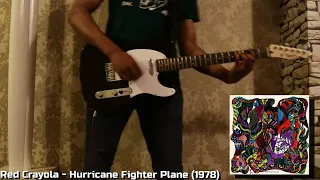 Red Crayola - Hurricane Fighter Plane (Guitar Cover 1978 Version)