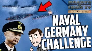 Hearts of Iron 4 HOI4 Naval Germany Challenge Waking the Tiger DLC