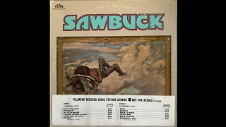 Sawbuck. Promised land.