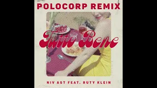 Niv Ast - Tutto Bene (feat. Ruty Klein) [Polocorp Remix]