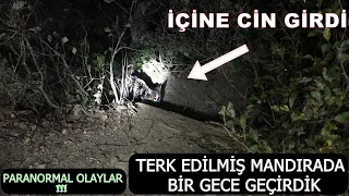 TERK EDİLMİŞ MANDIRADA BİR GECE- CİNLERİN GAZABINA UĞRADIK !!! Paranormal olaylar