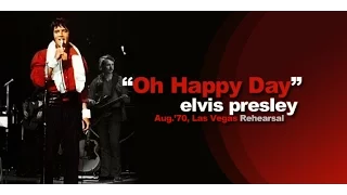 Elvis Presley "Oh Happy Day"