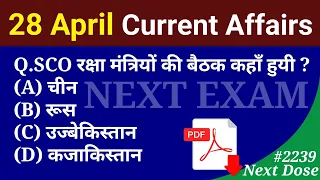 Next Dose 2239 | 28 April 2024 Current Affairs | Daily Current Affairs | Current Affairs In Hindi
