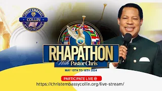 LIVE: RHAPATHON WITH PASTOR CHRIS || DAY 3 EVENING SESSION || MAY 17, 2024