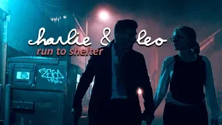 Charlie & Leo | Run to Shelter