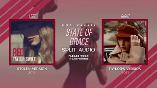 Taylor Swift - State Of Grace (Stolen vs Taylor's Version Split Audio)