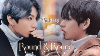 Round & Round || Goblin OST ~Taekook FMV