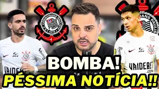 🚨SAIU AGORA ESSA BOMBA! PEGOU TODOS DE SURPRESA NO ELENCO! ÚLTIMAS NOTÍCIAS DO CORINTHIANS!