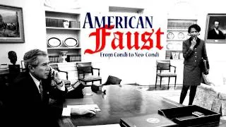 American Faust: From Condi to Neo-Condi - Trailer