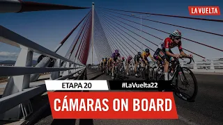 On board cameras - Stage 20 | #LaVuelta22