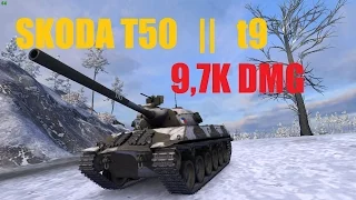 WoT - SKODA T50 / tier9 || 9,7K DMG!!! || PERFECT AUTOLOADERGUN