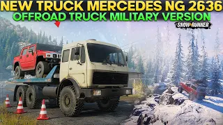 New Truck Mercedes NG 2636 in SnowRunner Offroad Truck Military Version