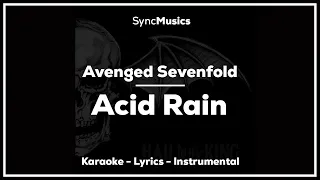 Avenged Sevenfold - Acid Rain | Karaoke - Lyrics - Instrumental