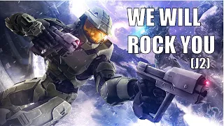 【GMV】Halo – We Will Rock You (J2)