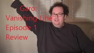 Garo: Vanishing Line Episode 1 Review