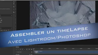 Comment assembler un TimeLapse ?