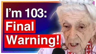 LAST WARNING! 103-Year-Old DOCTOR Gladys McGarey: We LEARN THIS TOO LATE! Life's SECRETS Revealed!