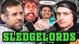 Sledgelords #16: Bullying The No Jumper Staff into Submission