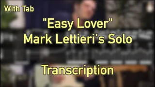 【With TAB】"Easy Lover" Mark Lettieri's Solo 【Transcription】