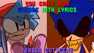 You Can’t Run Encore WITH LYRICS (Teaser) Cutscene