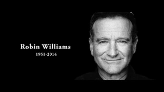 Robin Williams - A Tribute