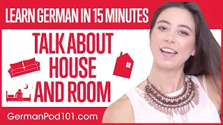 Learn German - Talk about House and Room