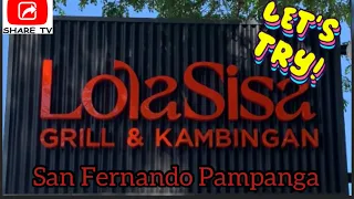 Lola Sisa Grill & Kambingan at San Fernando Pampanga @sharetvph