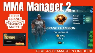 MMA Manager 2 : My First Grand Champion Division Match