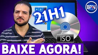 Como Baixar a ISO do NOVO Windows 21H1 para Fazer uma Instalação Limpa, BAIXE AGORA!