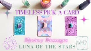 Mystery Messages 🔮 Timeless Pick-A-Card Tarot Reading • Love • Relationships • Career • Finances