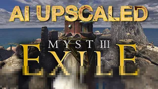 Myst III Exile ► AI Upscaled