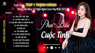 PHAI DẤU CUỘC TÌNH - NGÂN NGÂN COVER | Tuyển Tập Những Bản Cover TRIỆU view Hay Nhất Của Ngân Ngân