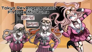 •||Tokyo Revengers react F!Y/n as Miu Iruma(Danganronpa)• ||Single part||